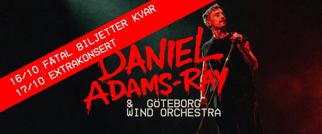 Daniel Adams-Ray & Göteborg Wind Orchestra – Live i Haga Konserthall