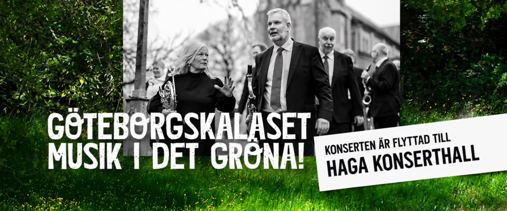 Musik i det gröna – Göteborgskalaset 2026